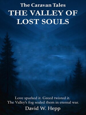 cover image of The Valley of Lost Souls